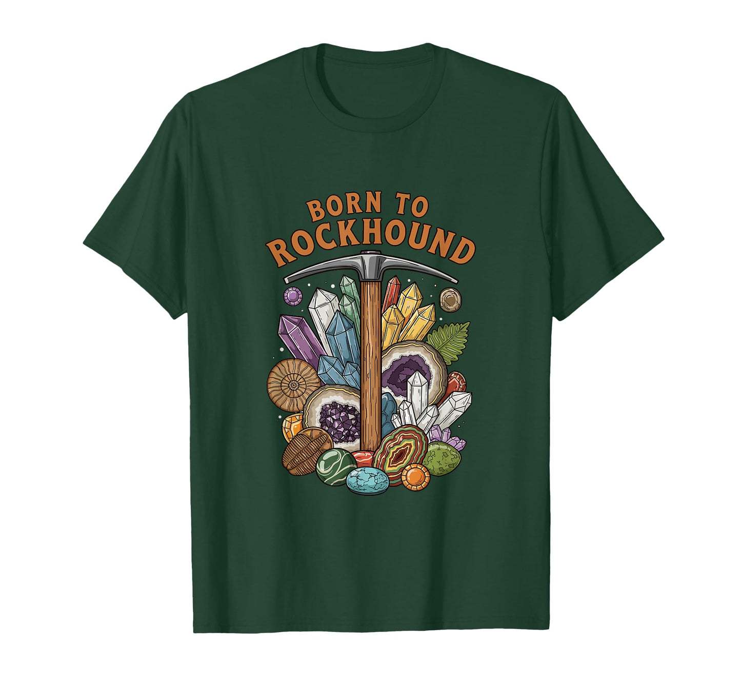 Born to Rockhound Geology Fossil Crystal Rock Collector T-Shirt