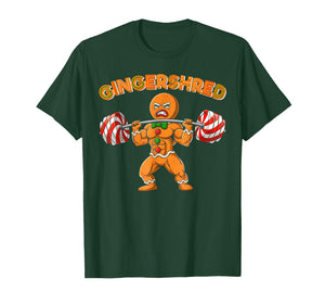Gingershred Funny Gingerbread Man Gym Bodybuilding T-Shirt