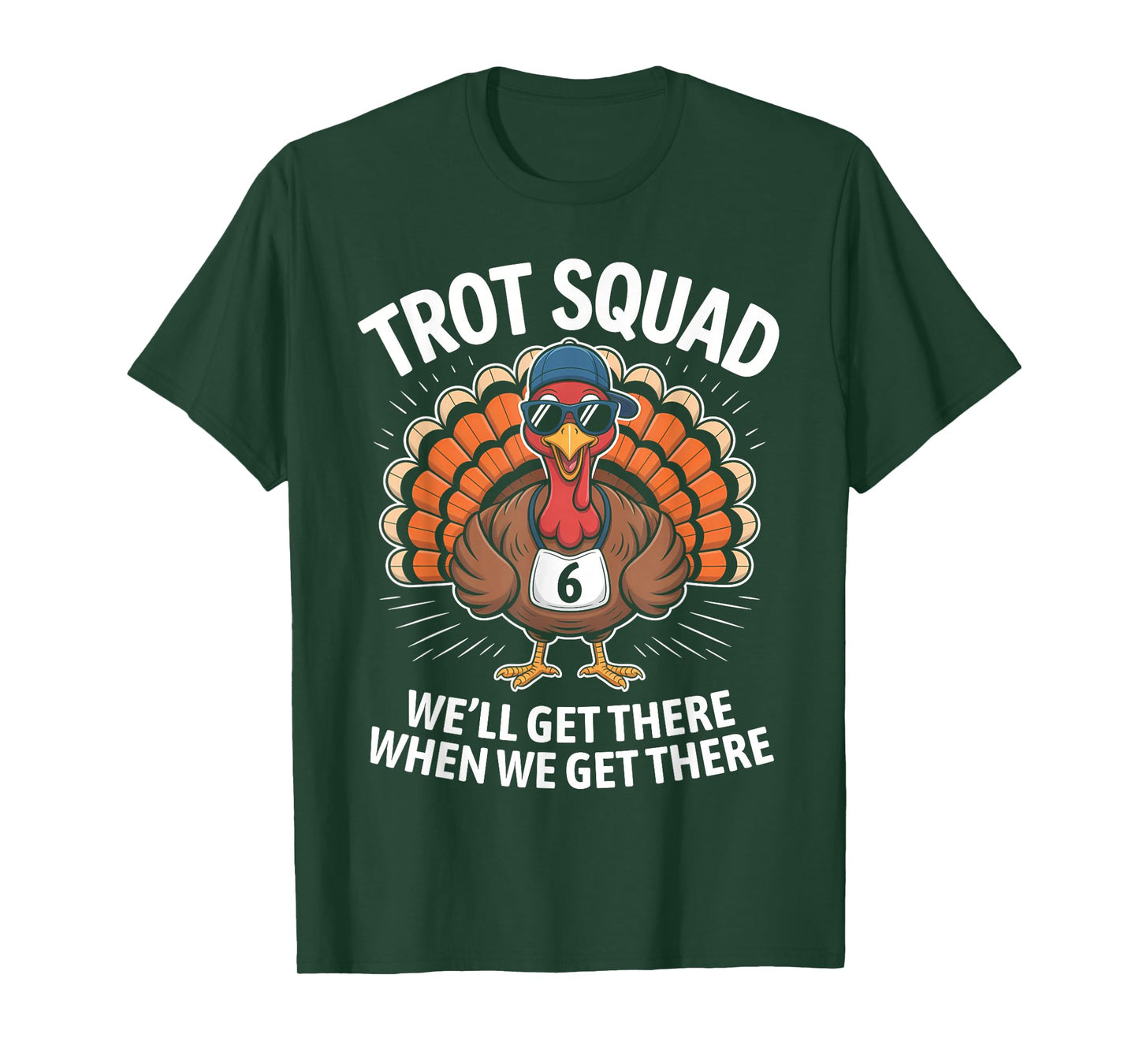 67 Thanksgiving Turkey Matching Number 6 Costume Trot Squad T-Shirt