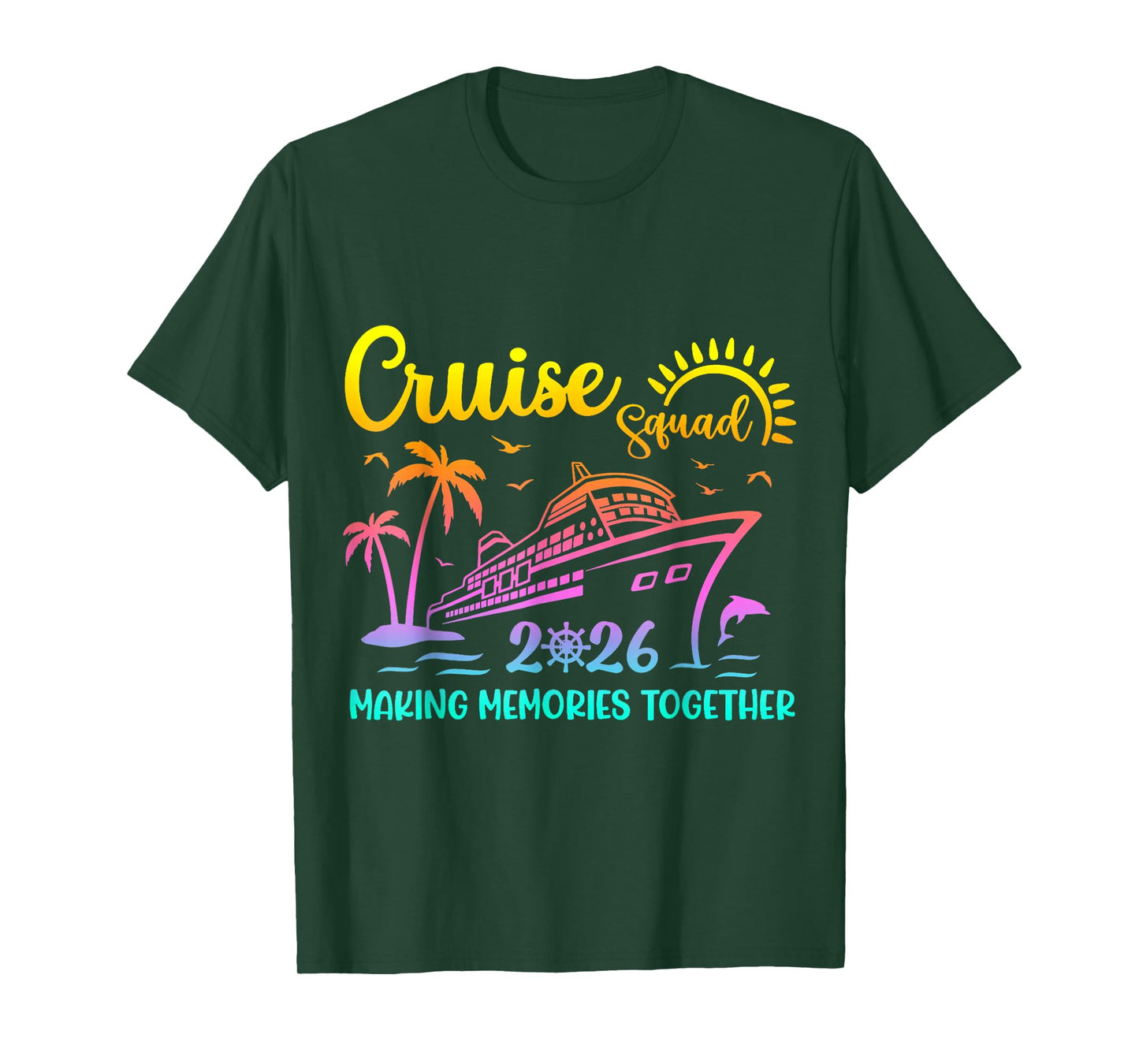 Cruise Squad 2026 Family Friends Vacation Matching Group T-Shirt