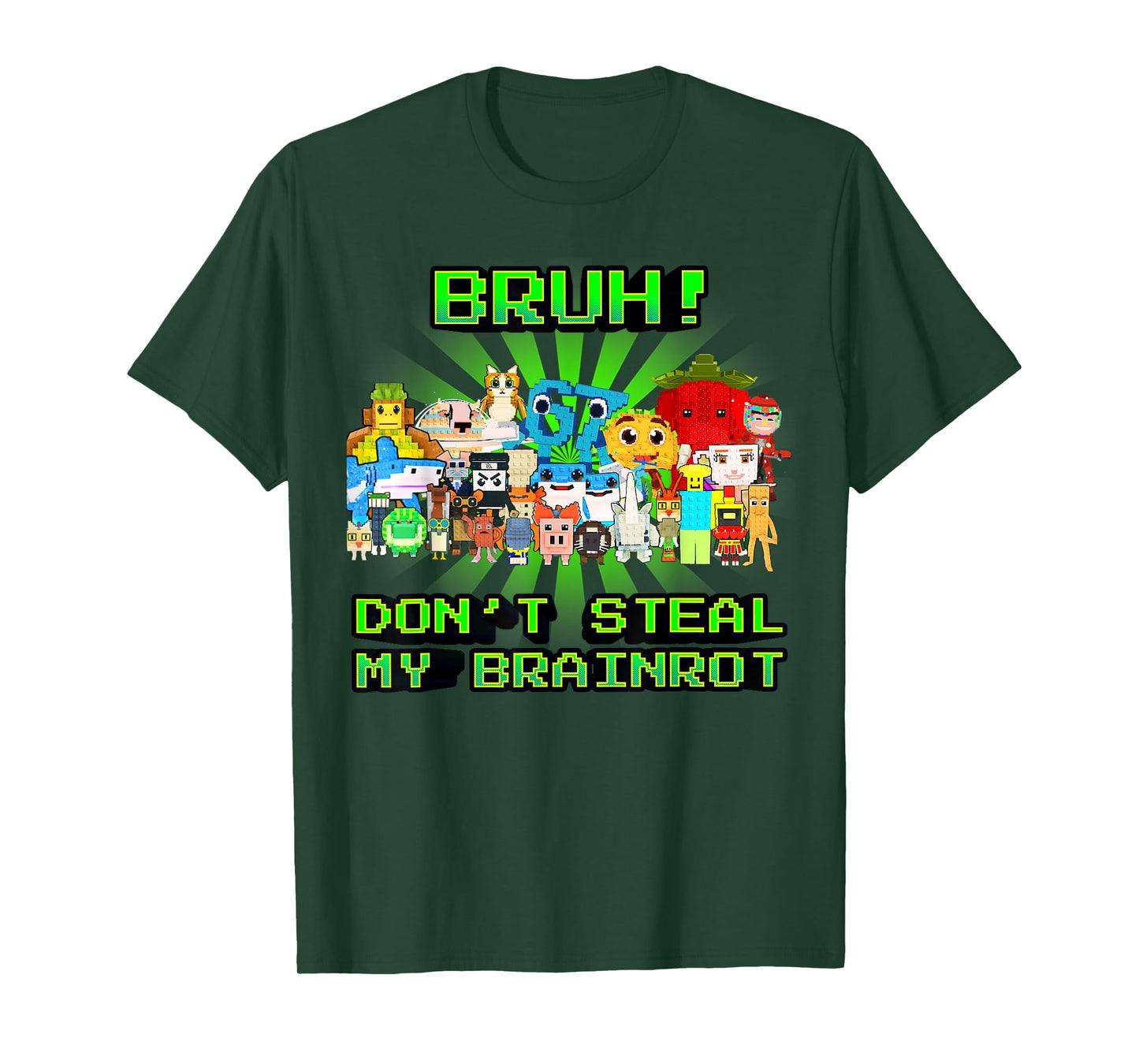 Don't Steal My Brainrots Bruh Funny Meme for Boys Kids Teens T-Shirt