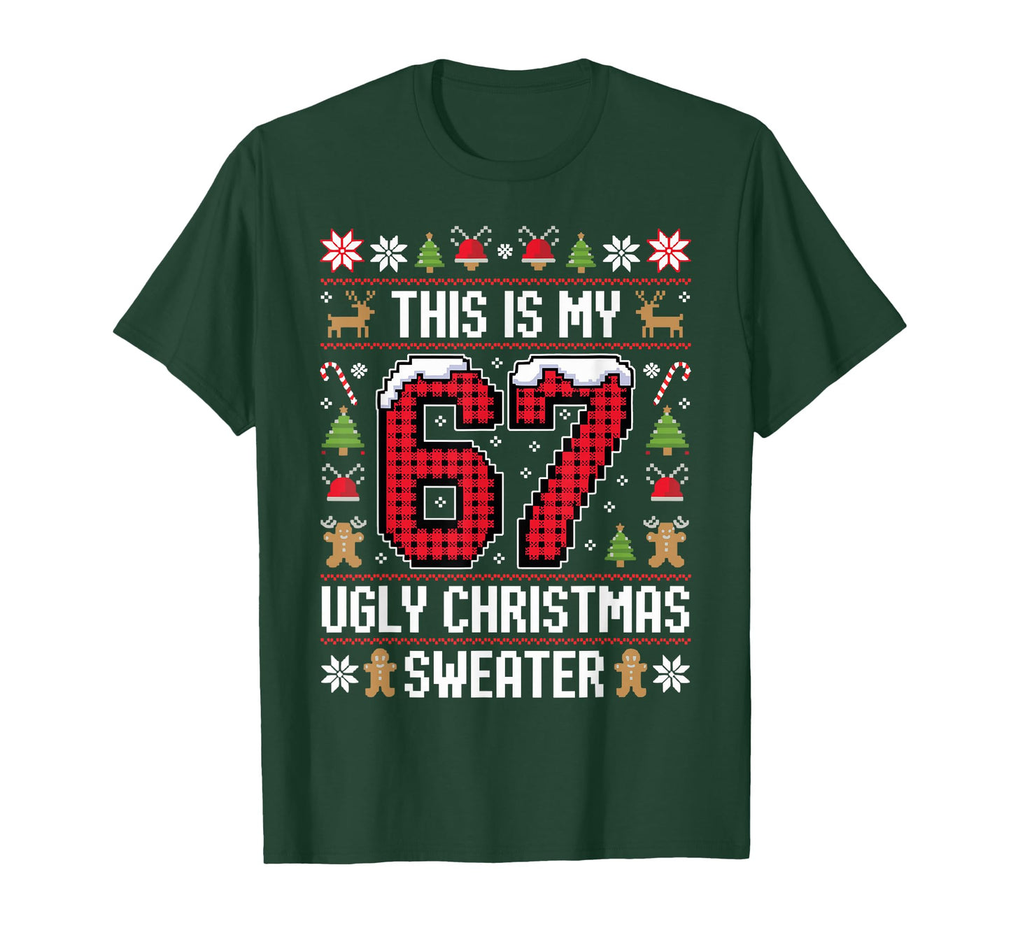 This is My 67 Ugly Christmas Sweater 6 7 Meme Gen Alpha 6-7 T-Shirt