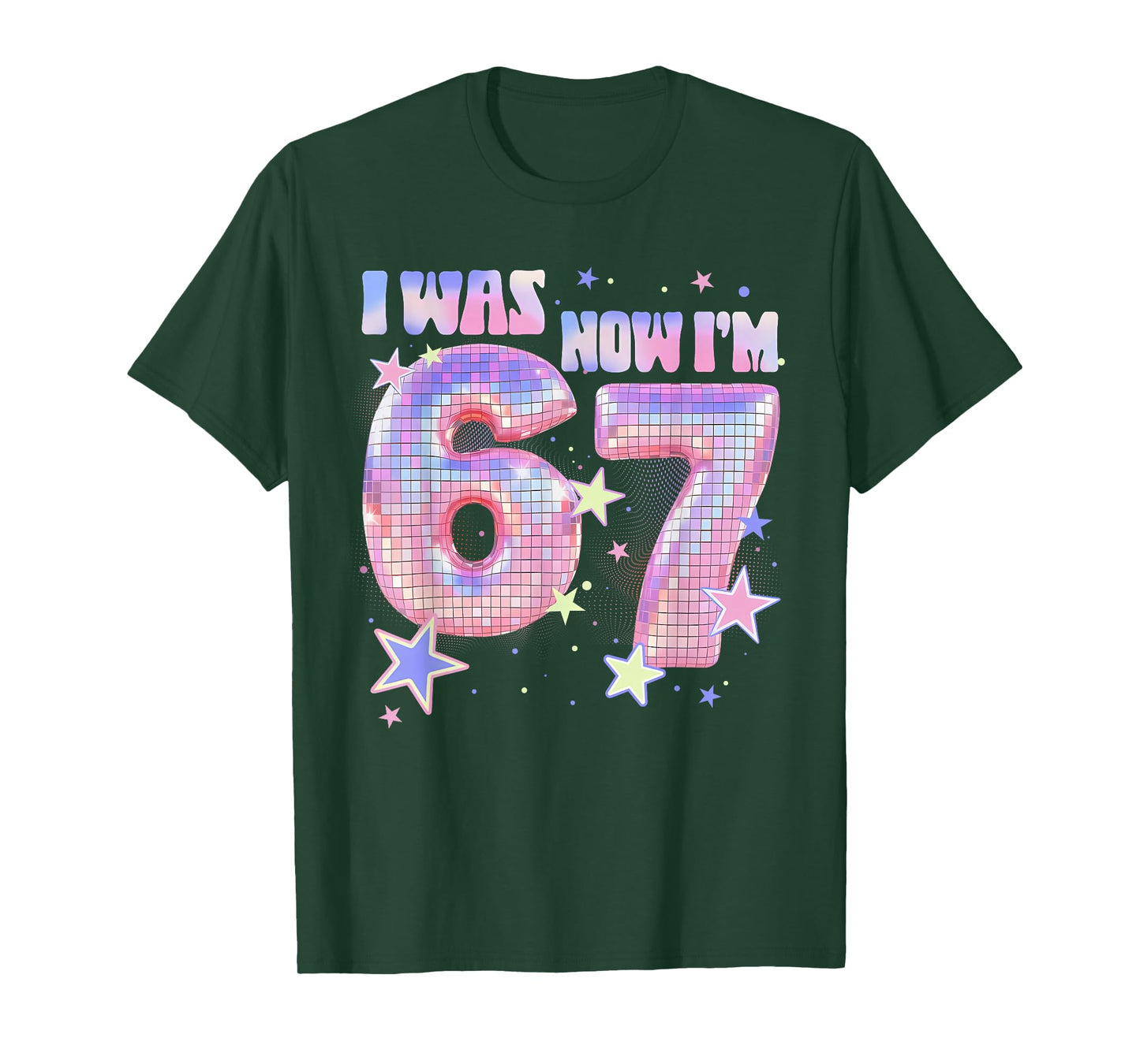 7 Year Old Birthday Girl Funny I was 6 Now I'm 7 67 Meme T-Shirt