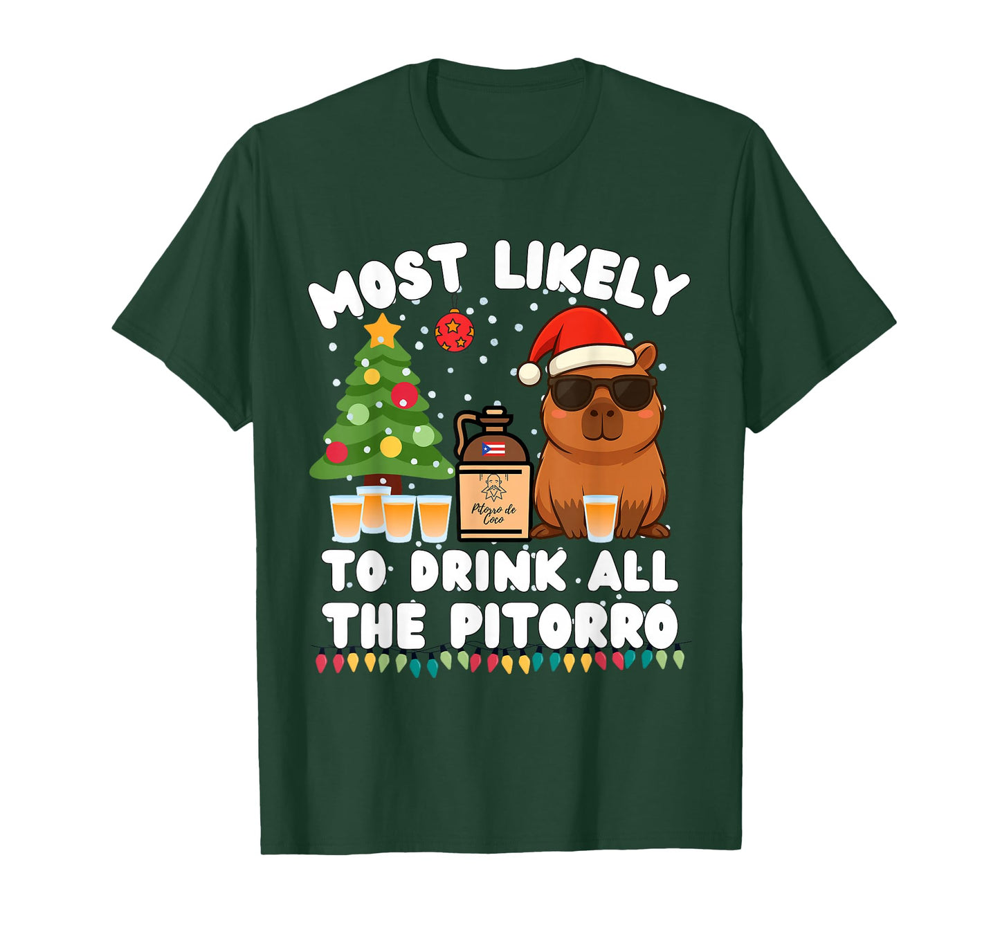 Capybara Most Likely to Drink All The Pitorro Funny Xmas T-Shirt