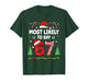 Most Likely to say 67 Meme Six Seven Santa Christmas Family T-Shirt