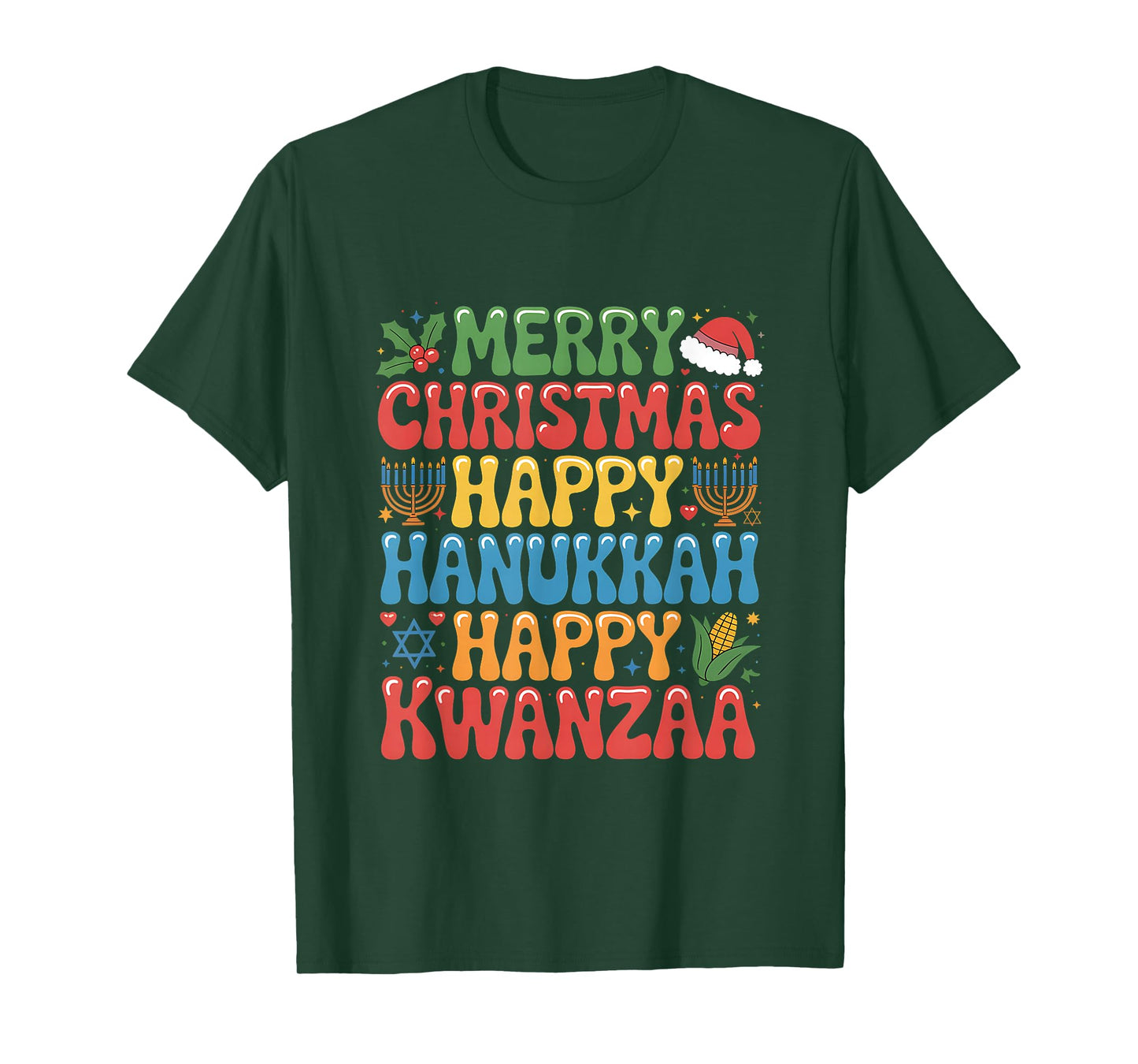 Merry Christmas Happy Hanukkah Kwanzaa Quote T-Shirt
