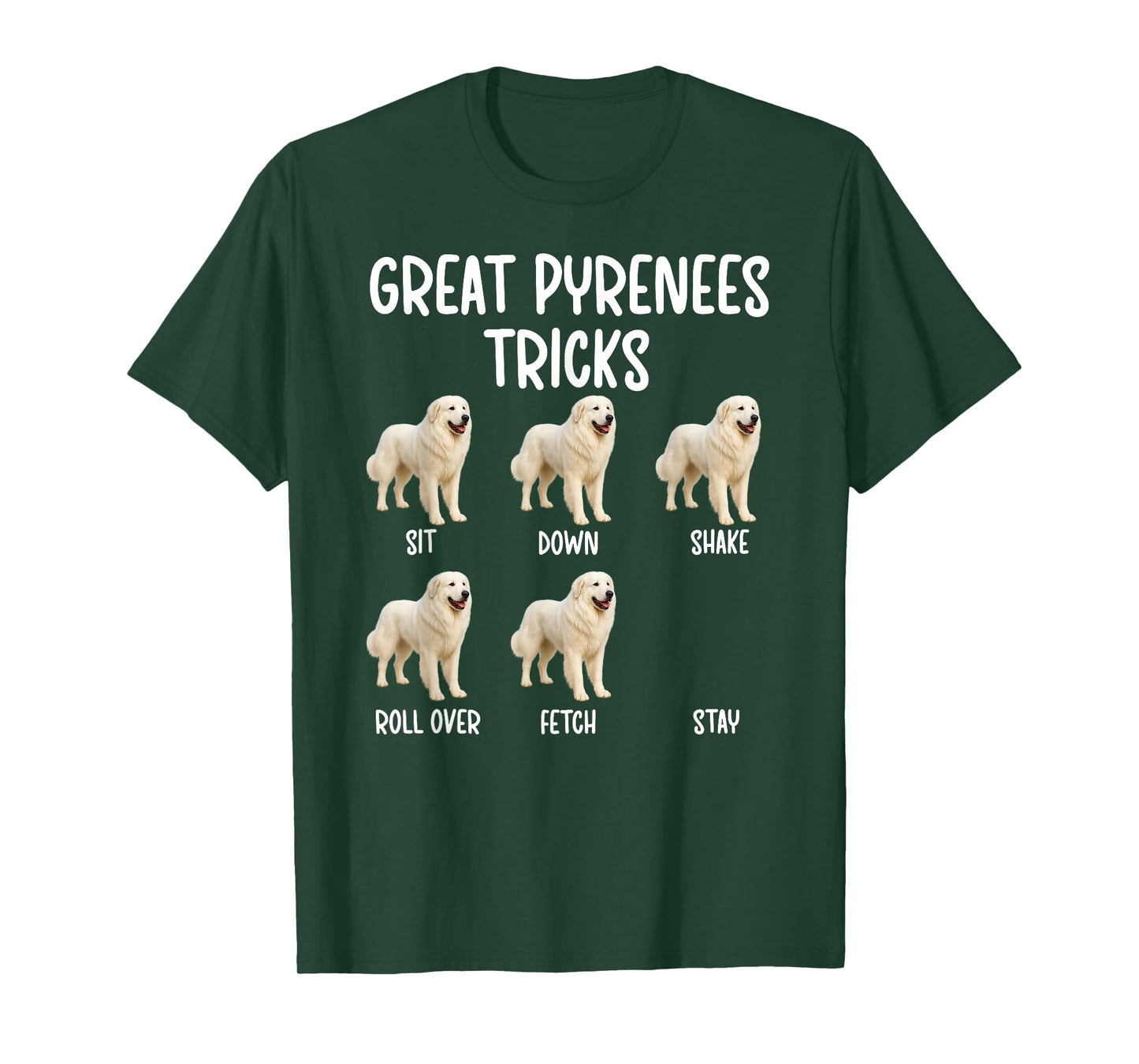 Great Pyrenees Tricks Great Pyrenees Owner T-Shirt