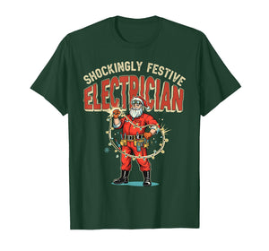 Funny Shockingly Festive Electrician Vintage Christmas Santa T-Shirt