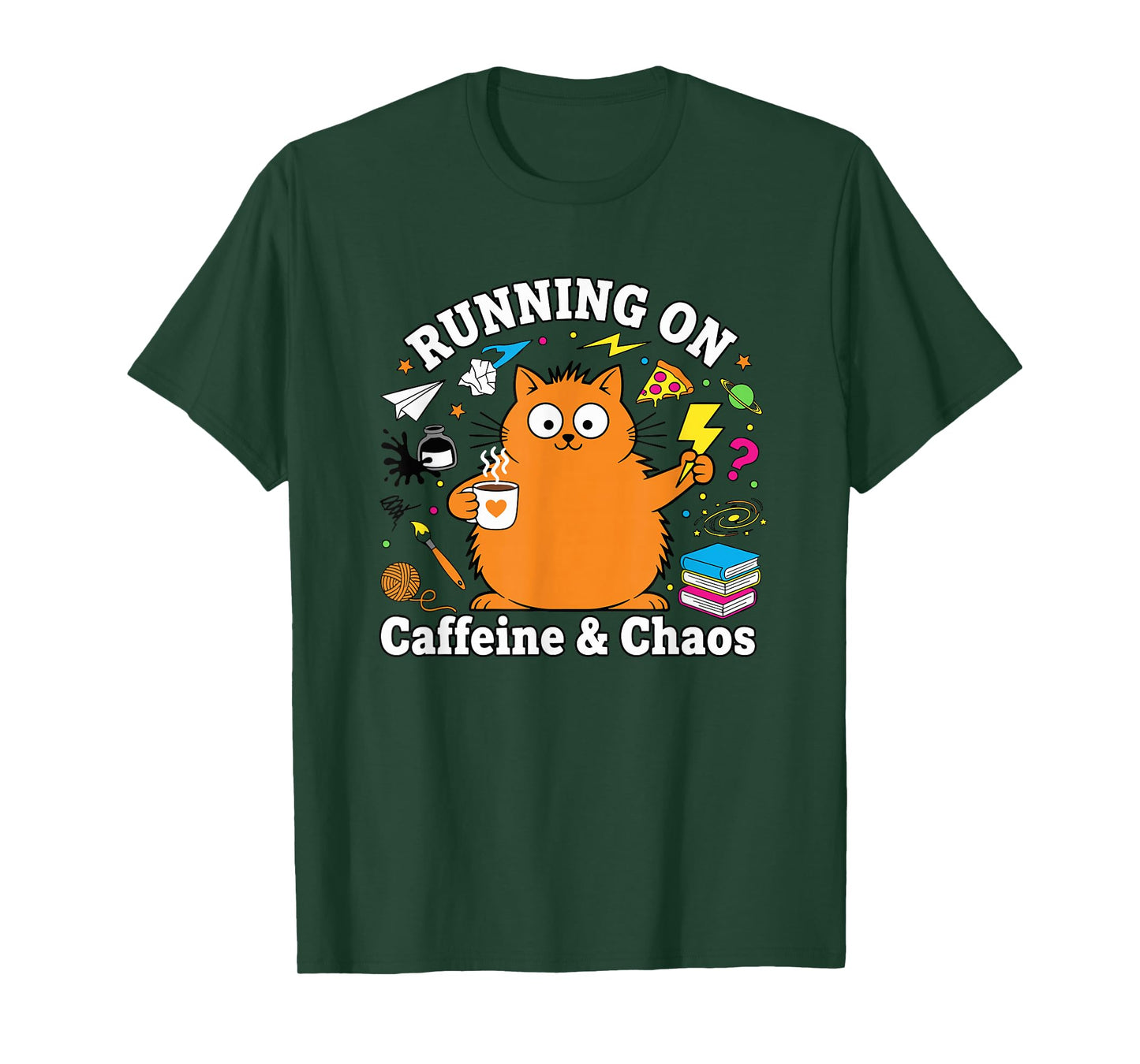 Funny Cat Running on Caffeine and Chaos Love Creative Work T-Shirt
