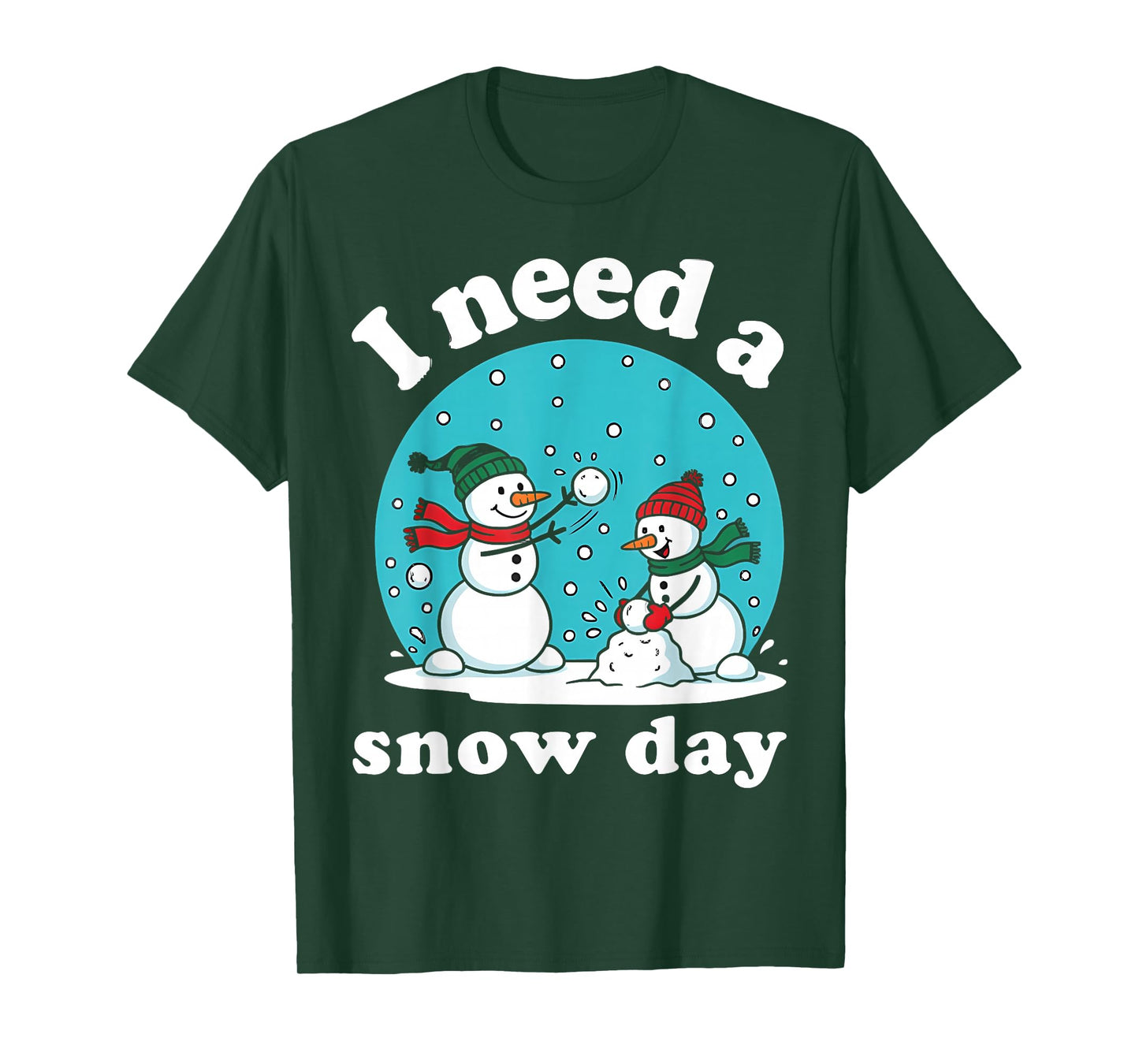 I Need a Snow Day for Teacher and Kids Funny Winter Snowman T-Shirt