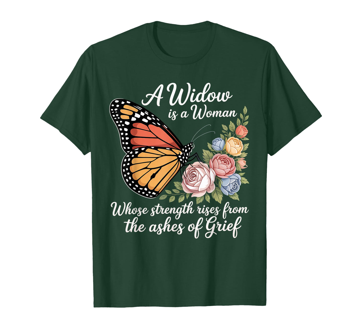 A Widow is A Woman Strength Butterfly Memorial Husband Widow T-Shirt