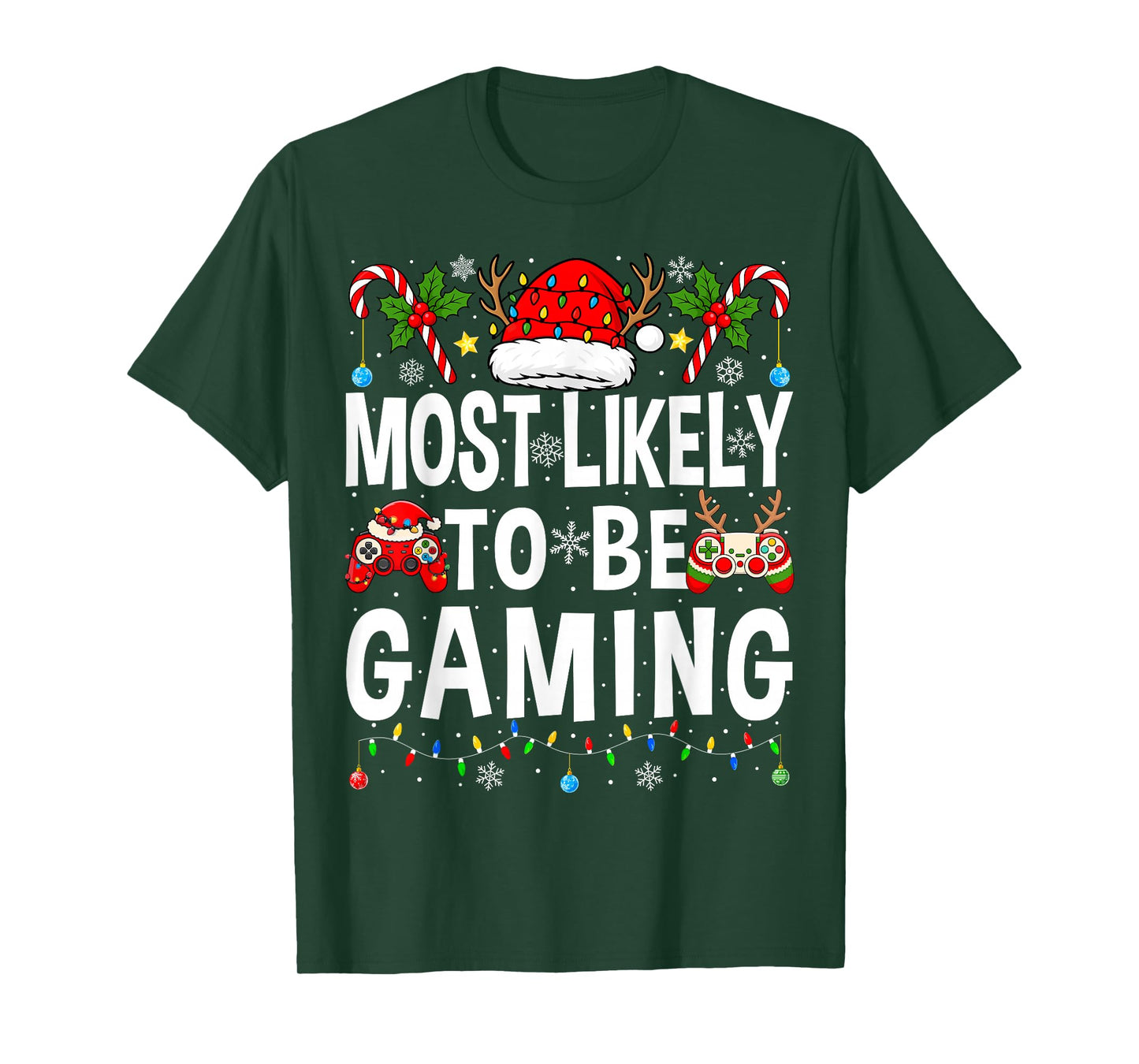 Most Likely to Be Gaming Video Games Christmas Gamer T-Shirt