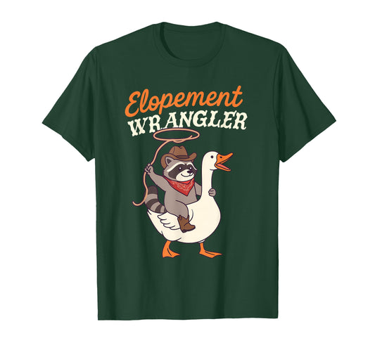 Behavior Analyst ABA Racoon Silly Goose Elopement Wrangler T-Shirt