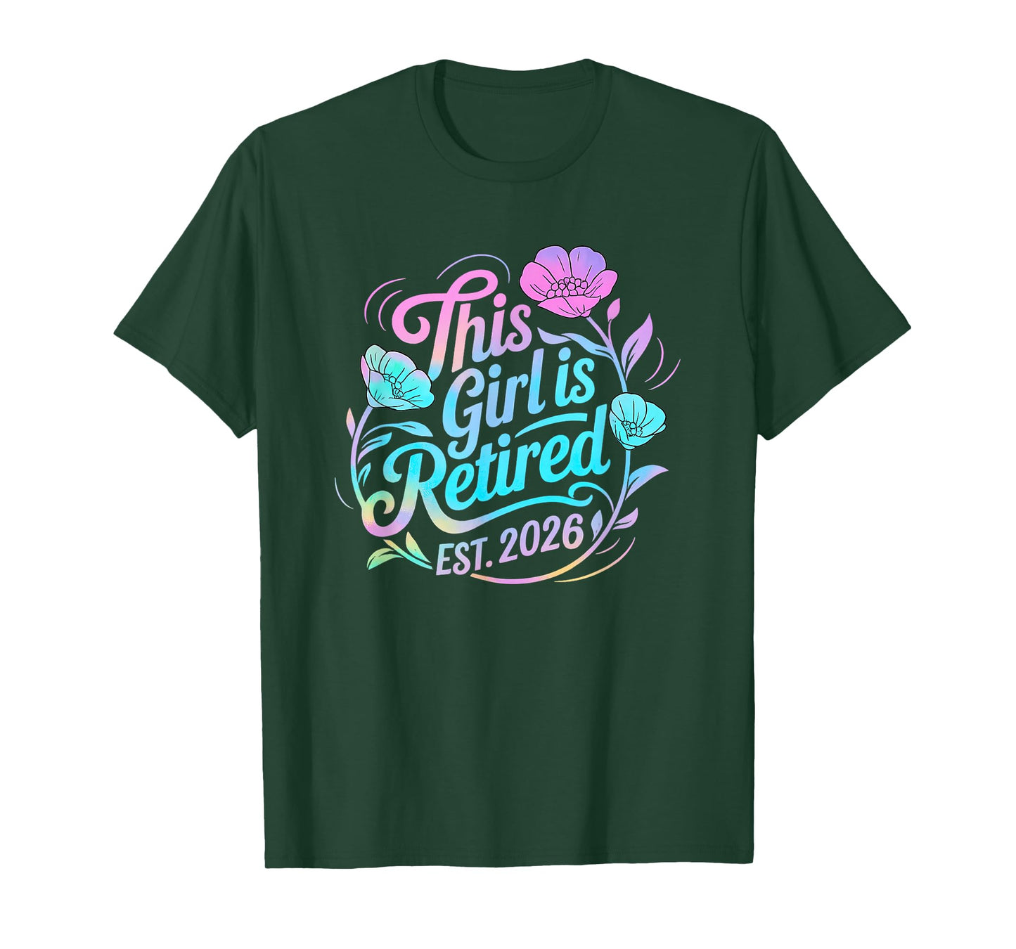 This Girl is Retired Est 2026 Womens Retirement Vibes T-Shirt