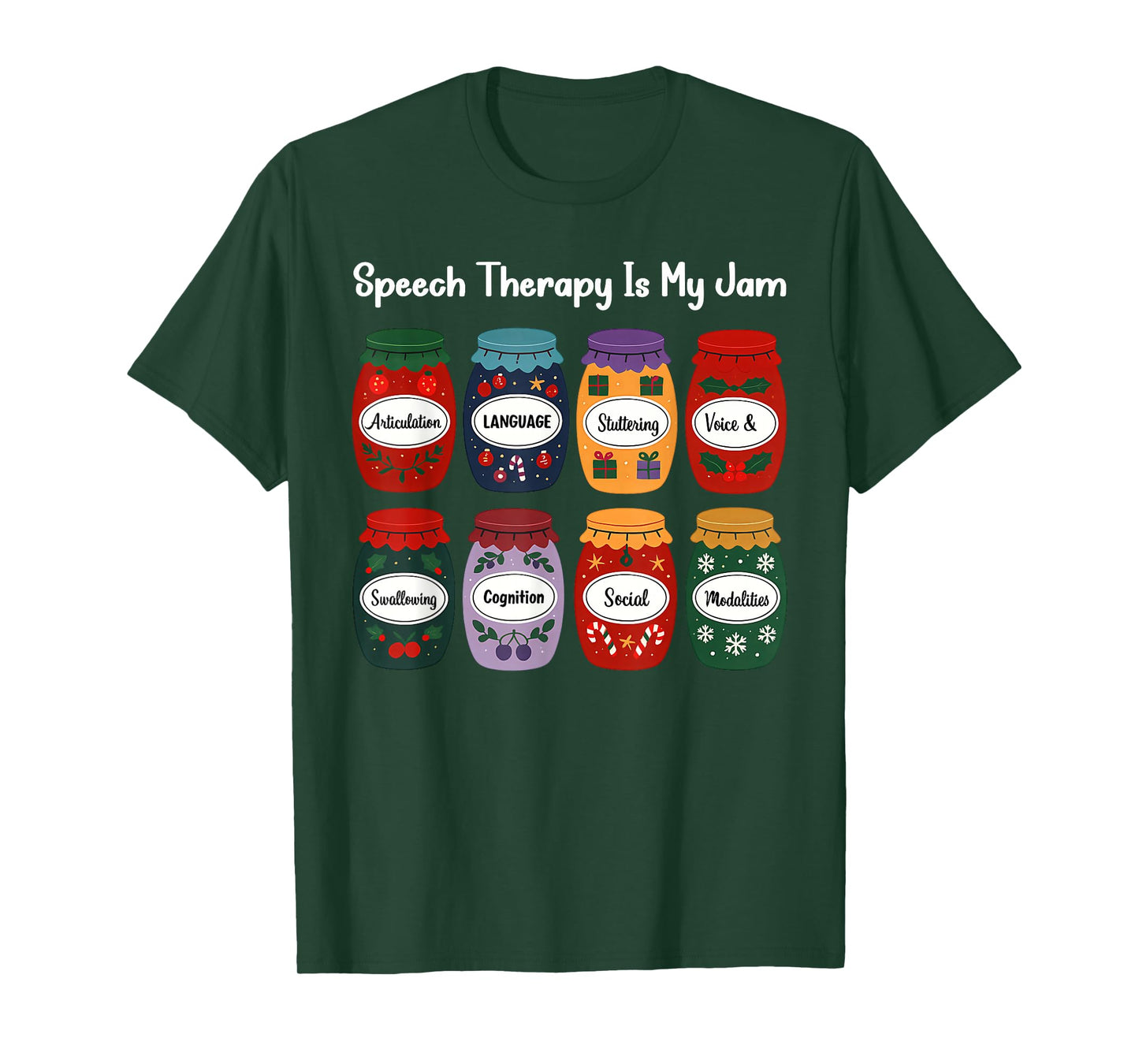 Speech Therapy is My Jam Christmas Speech Pathology SLP T-Shirt
