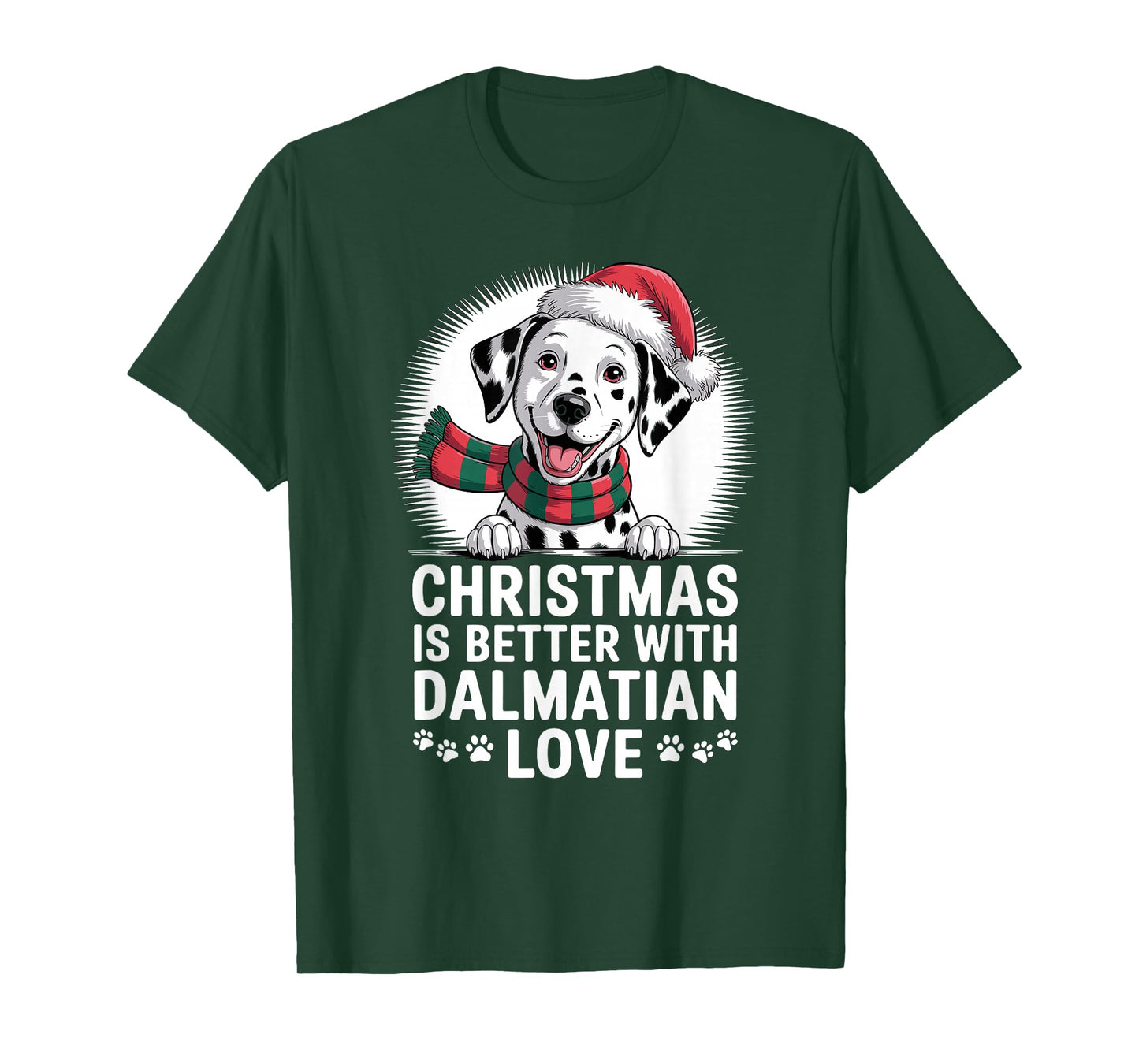 Cute Xmas Puppy Dog Christmas is Better with Dalmatian Love T-Shirt
