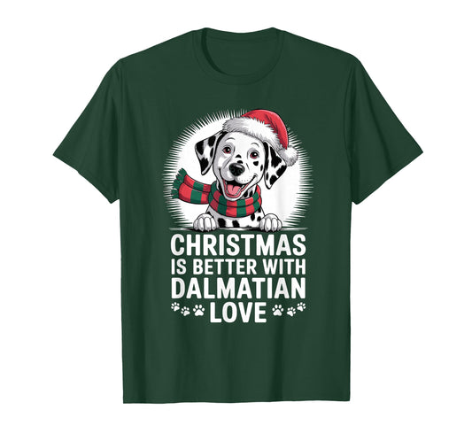 Cute Xmas Puppy Dog Christmas is Better with Dalmatian Love T-Shirt