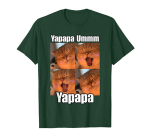 Yapapa Ummmm Funny Yapapa Cat Trendy Meme Trending Tee T-Shirt