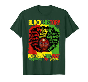 Black History Honoring Past Inspiring Future Black Woman T-Shirt