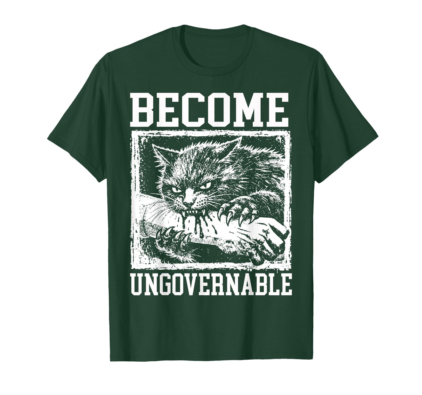 Become Ungovernable Funny Cat Bite Cat Humor Meme T-Shirt