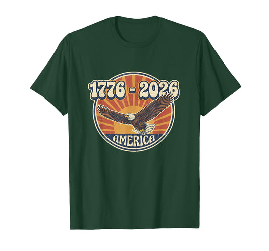 250 Years of Freedom 1776 to 2026 America Retro Eagle USA T-Shirt