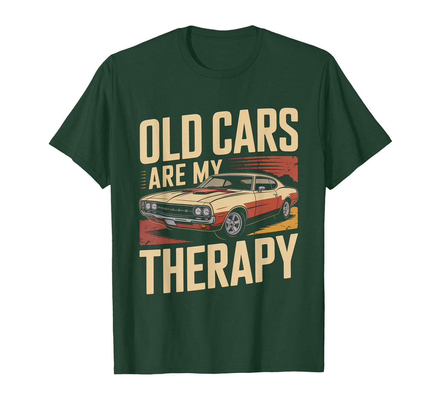 Old Cars are My Therapy Retro Classic Muscle Car T-Shirt