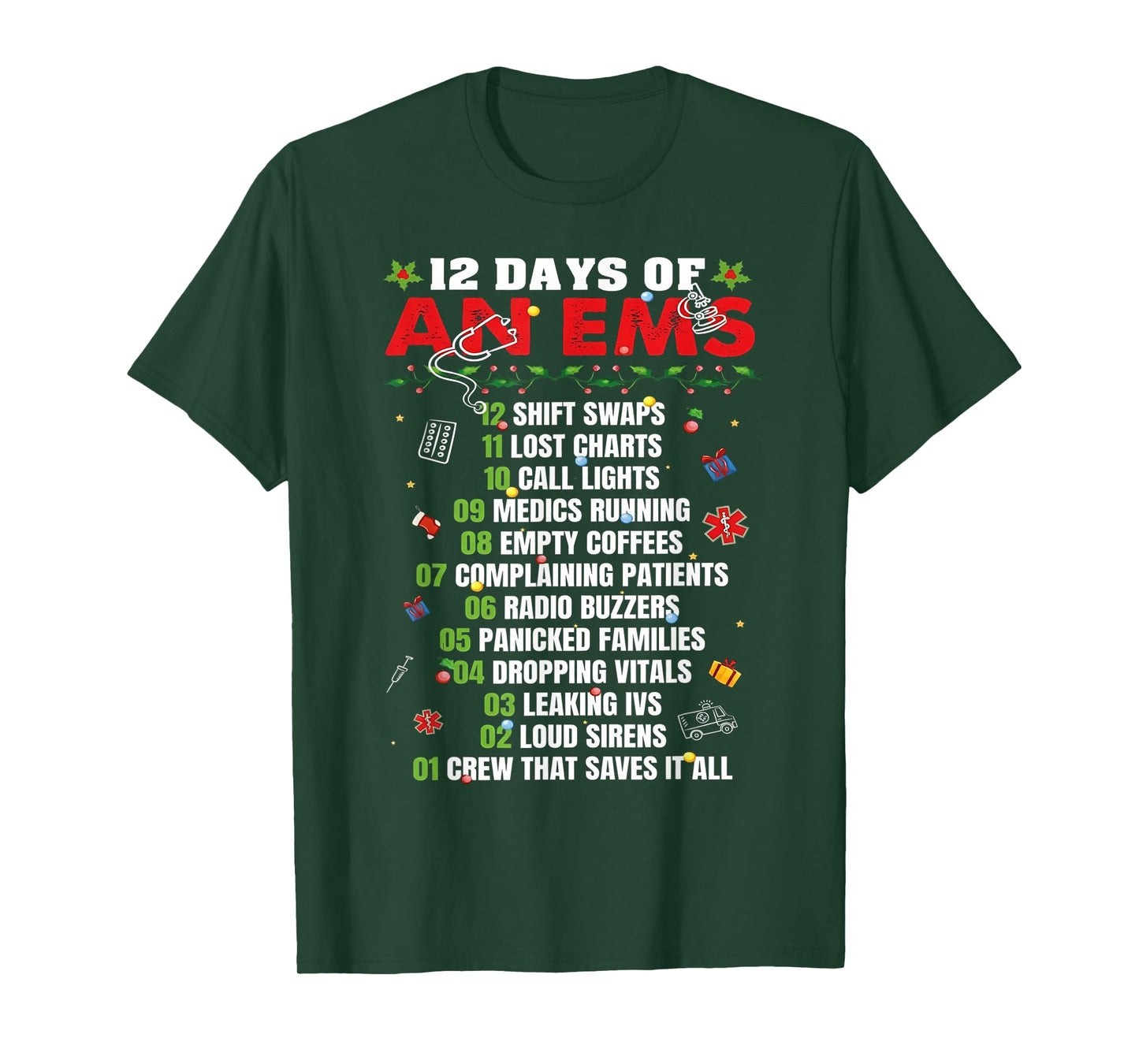12 Day of an EMS Chrismtas T-Shirt