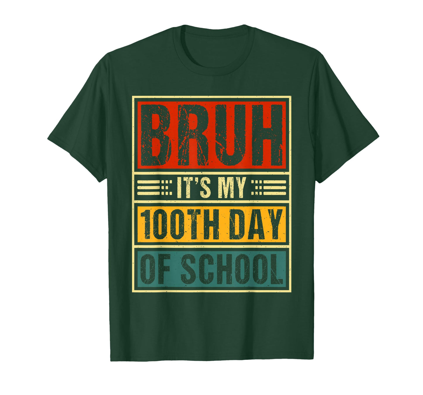 Bruh It's My 100th Day of School Boys | 100 Days of School T-Shirt