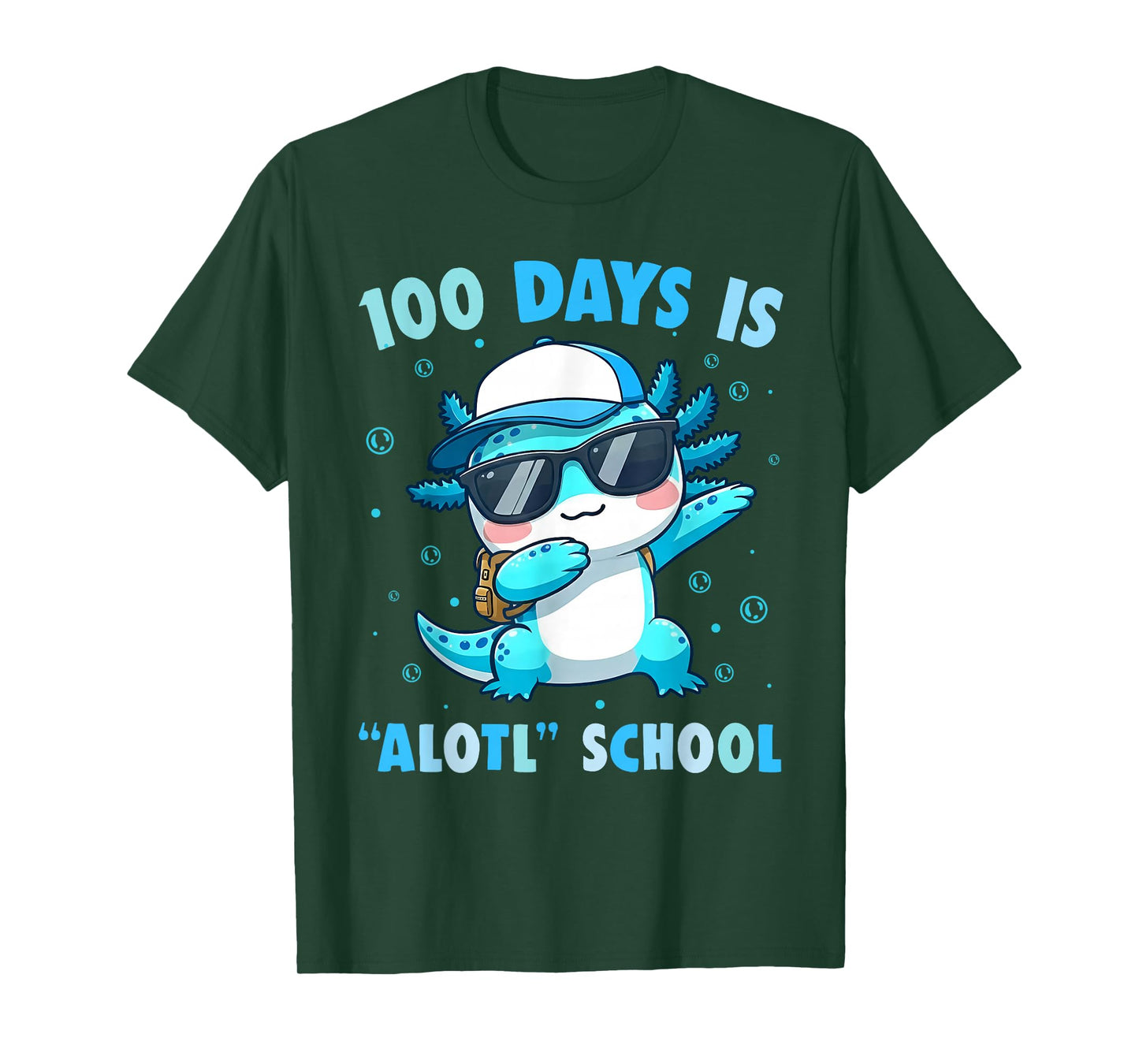 100th Day of School Funny 100 Days is Alotl School Axolotl T-Shirt