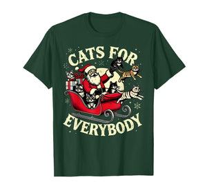 Christmas Cats for Everybody Santa Lover Holiday T-Shirt