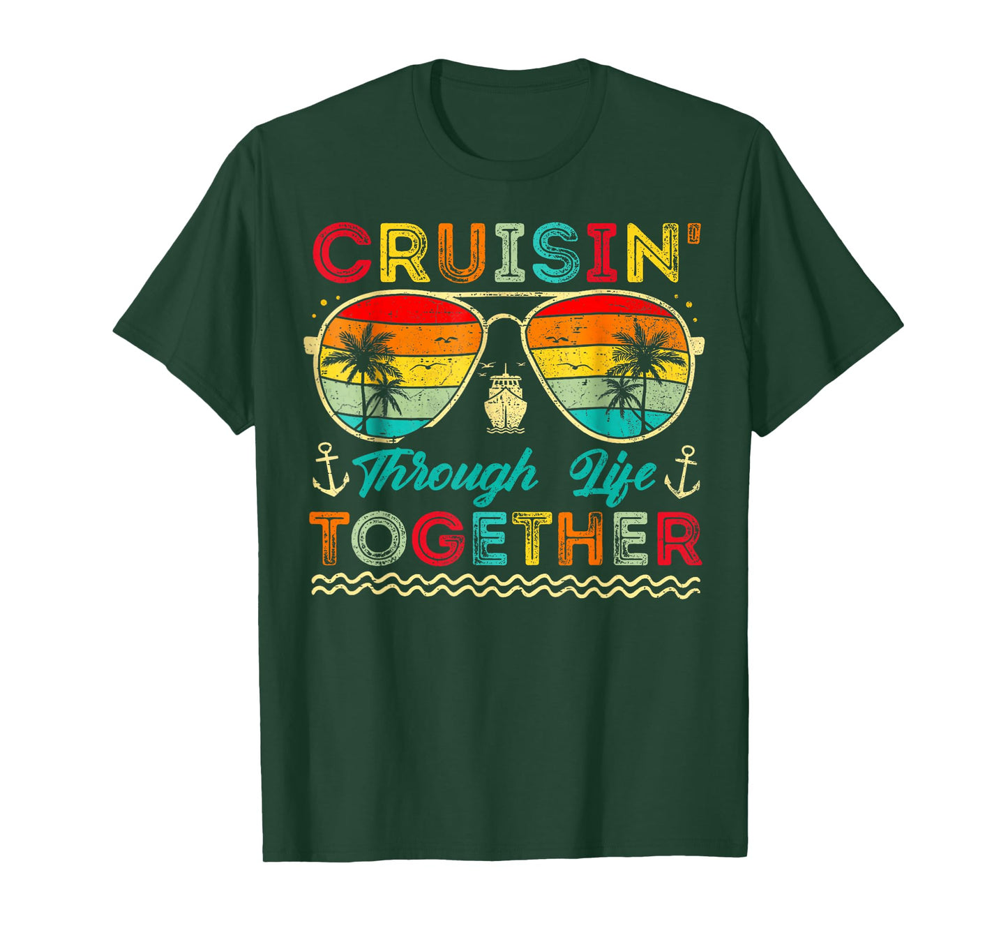 Cruisin Through Life Together Husband and Wife Cruise Couple T-Shirt