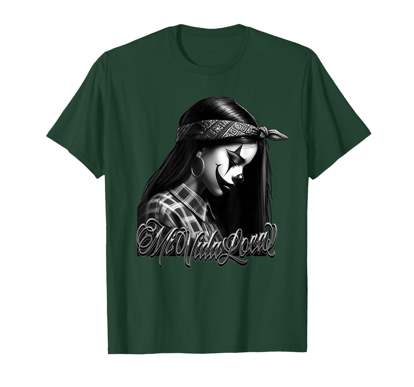 MI VIDA LOCA Sad Clown Payasa Chicana Chicano Tattoo Art T-Shirt