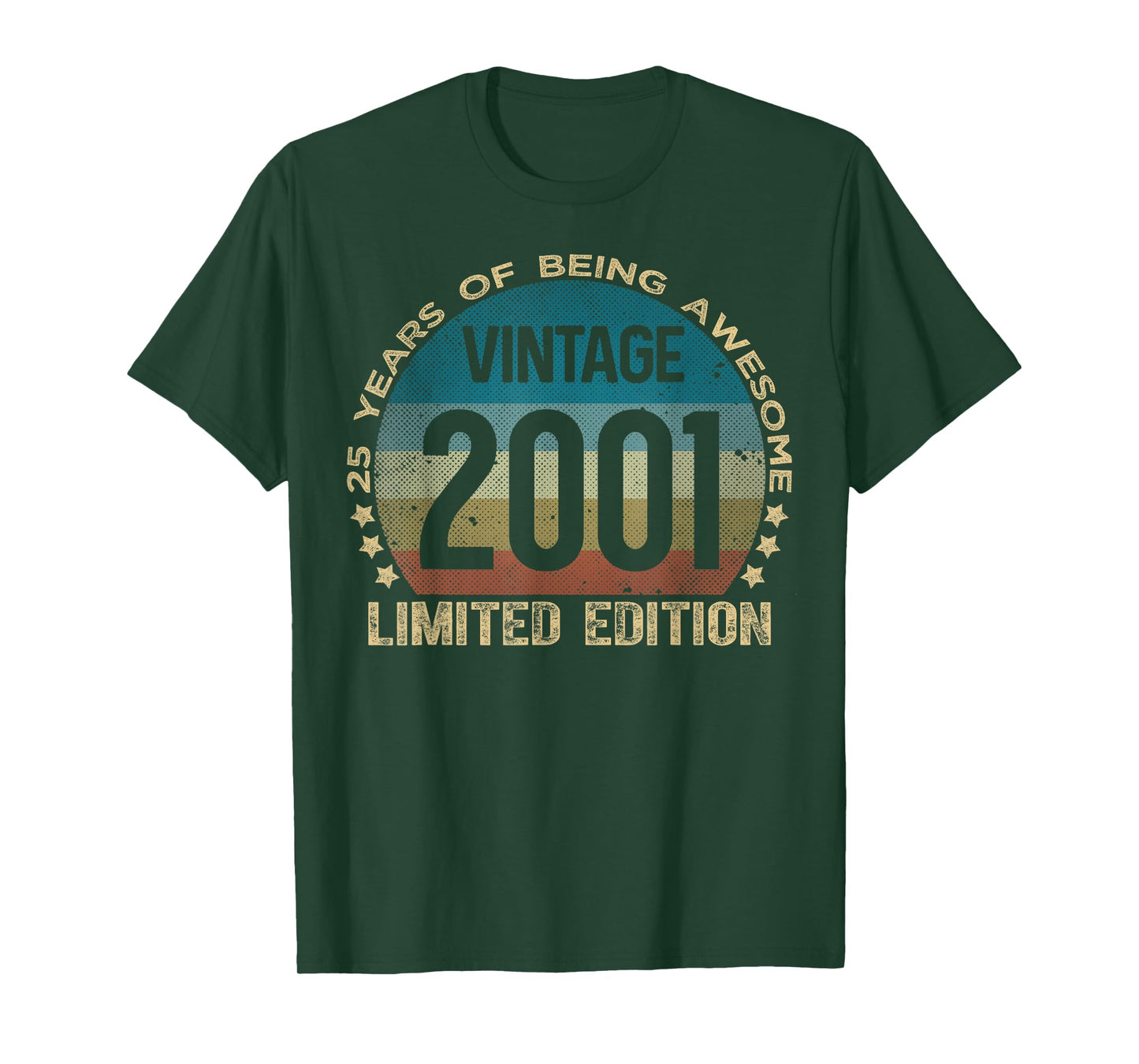 25 Year Old Gifts Vintage 2001 Limited Edition 25th Birthday T-Shirt