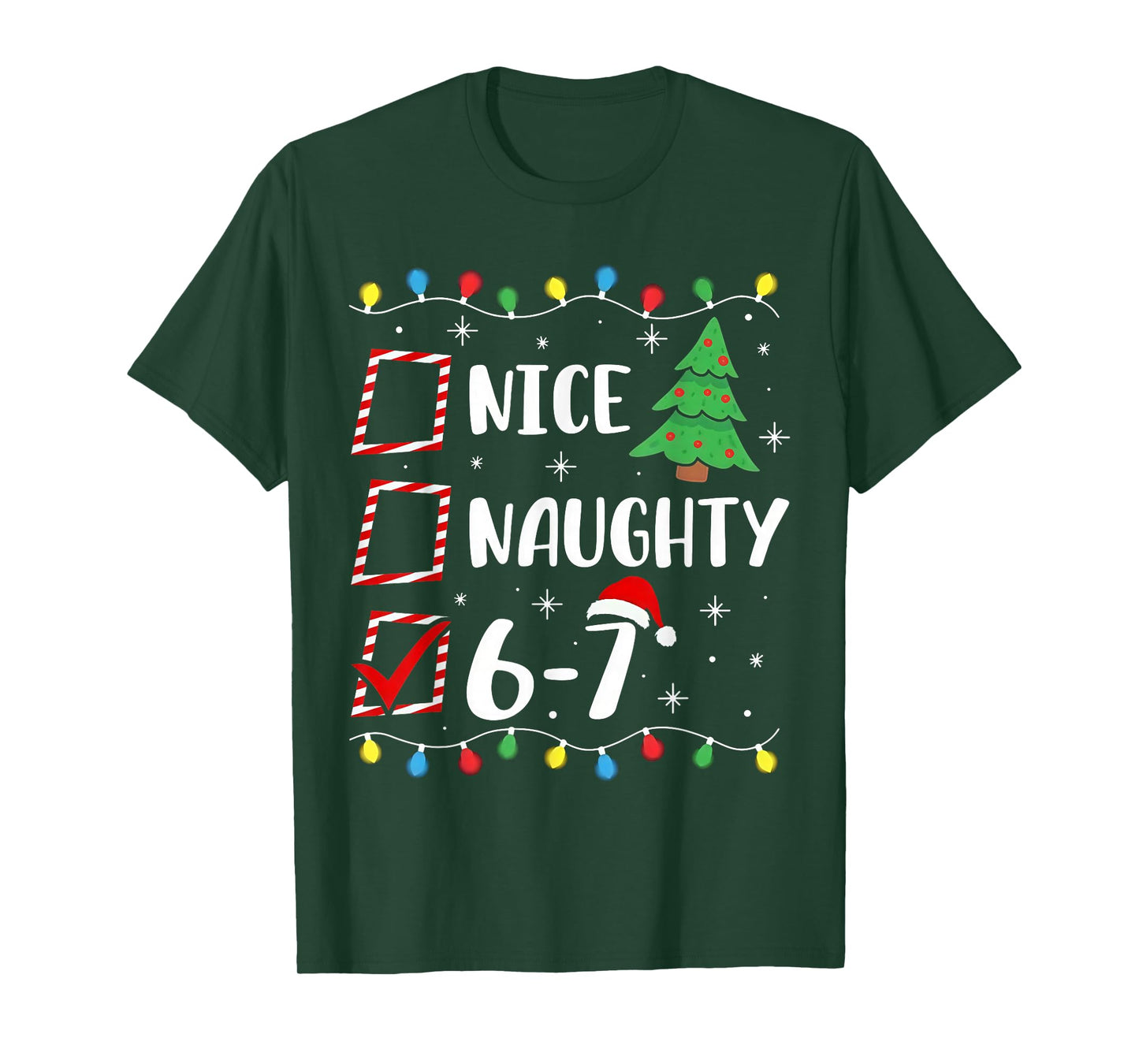 Christmas Nice Naughty 67 Brainrot Funny 6-7 Meme T-Shirt