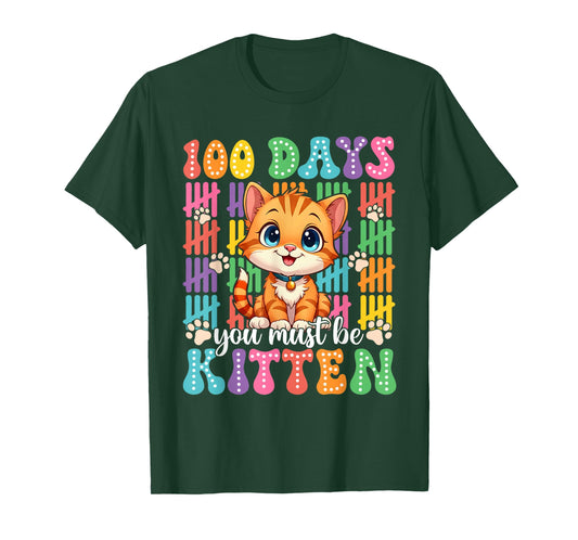 You Must Be Kitten Cat Lover Groovy 100th Day of School Kids T-Shirt