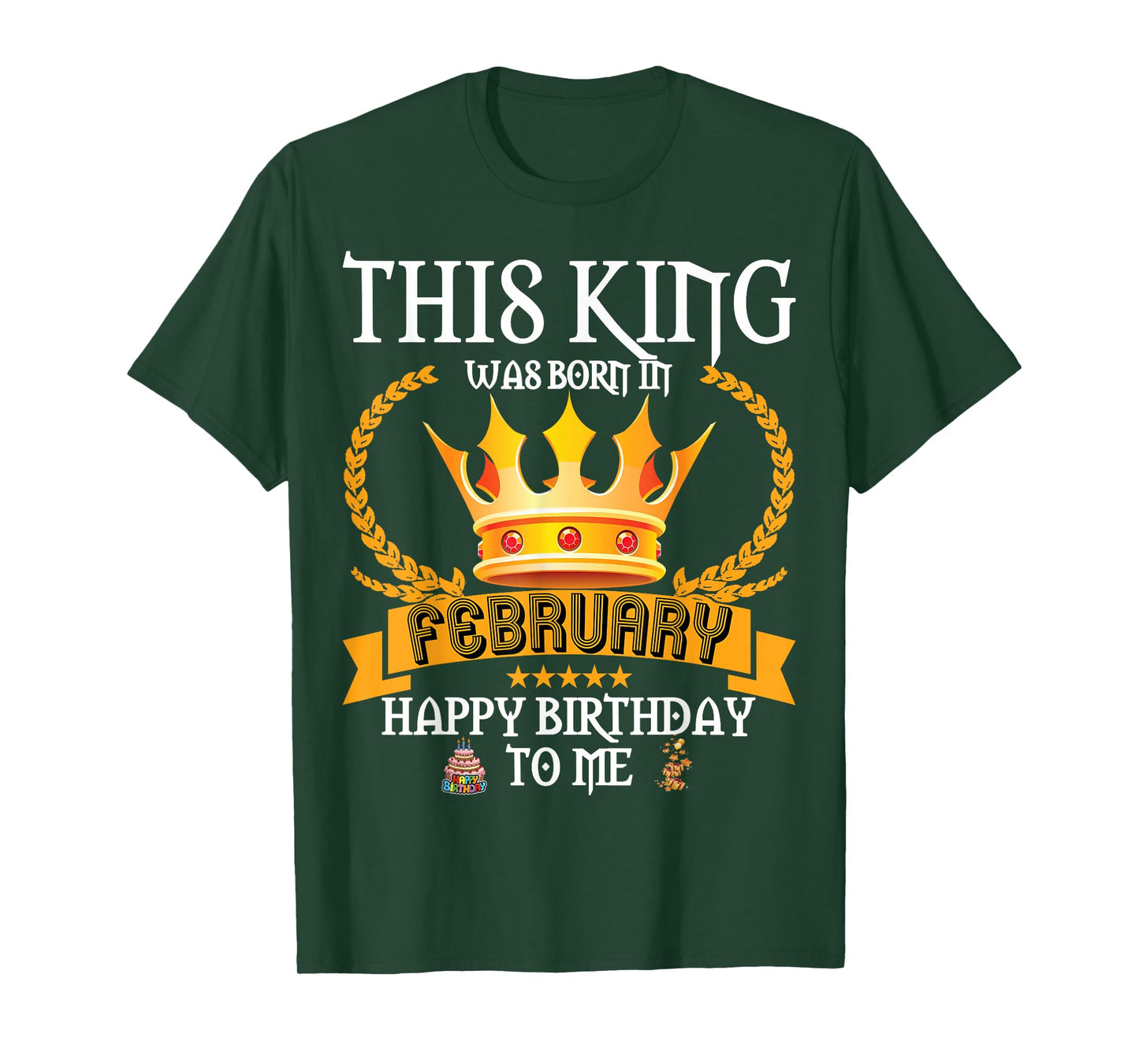 This King was Born in February Funny Feb Birthday Daddy Papa T-Shirt