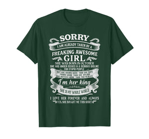 I Am Already Taken by Freaking Awesome Girl Born in October T-Shirt
