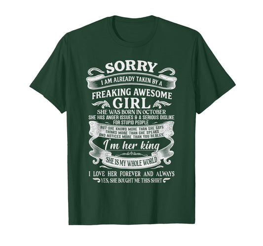 I Am Already Taken by Freaking Awesome Girl Born in October T-Shirt