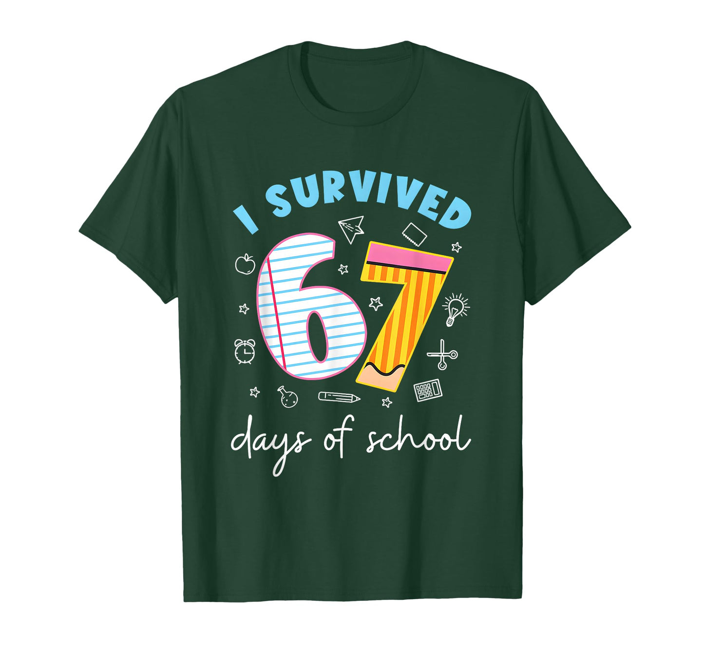 I Survived 67 Days of School Funny Meme Teacher Student T-Shirt