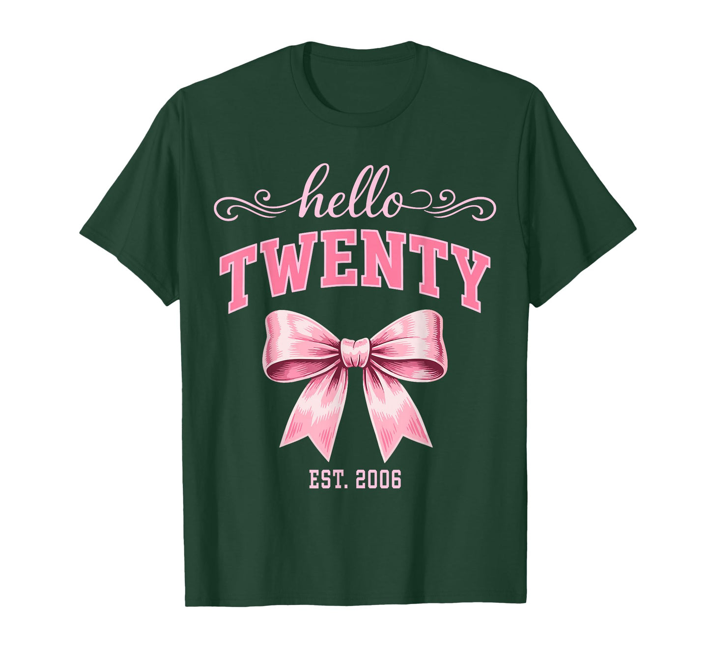 Hello Twenty Est 2006 Cute Coquette Bow 20th Birthday Girls T-Shirt