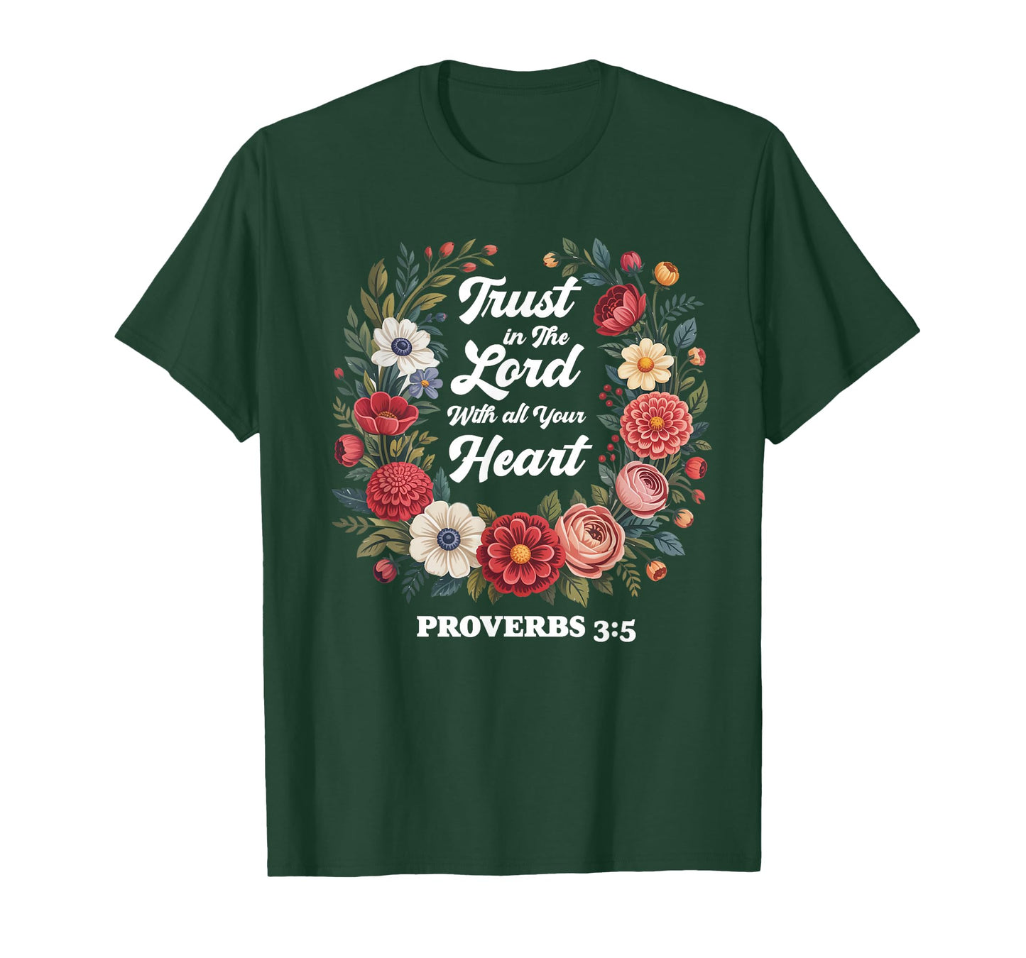Proverbs 3:5 Trust in The Lord Christian Jesus Faith Christi T-Shirt