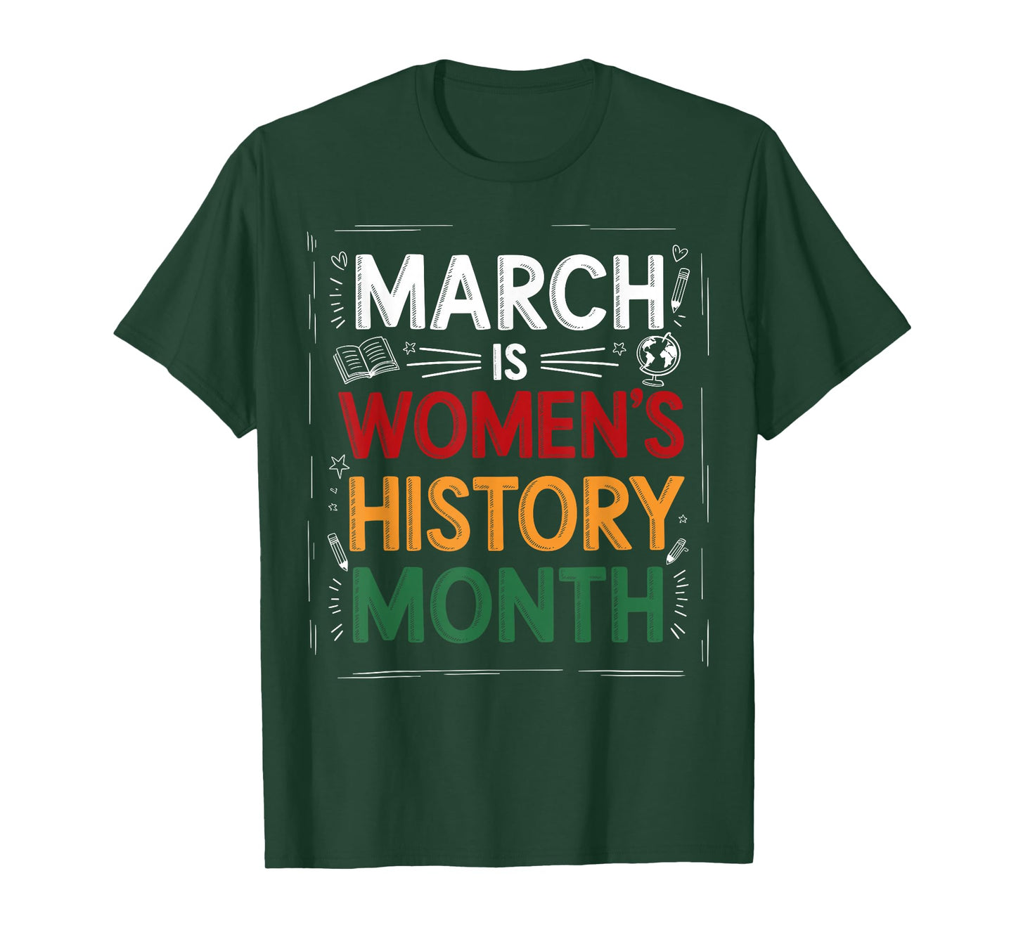 March is Women’s History Month for Teachers and Students T-Shirt
