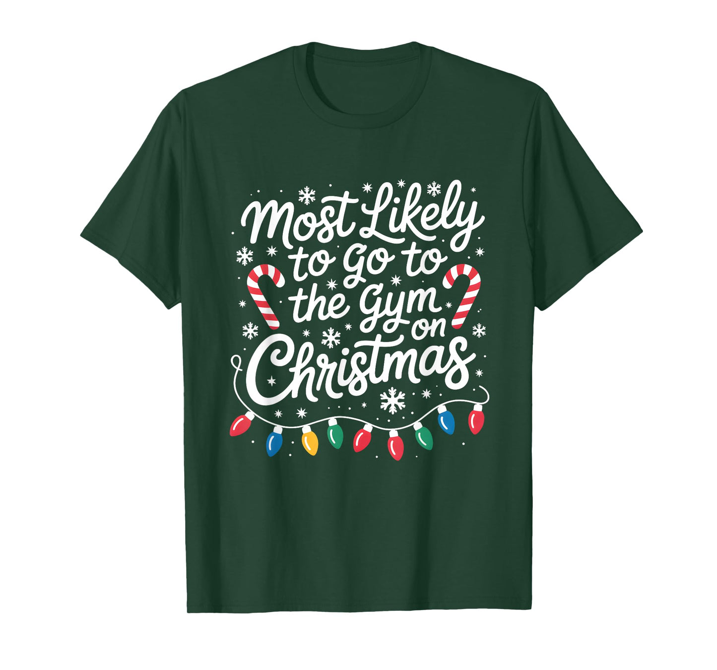 Most Likely to The Gym On Christmas Workout Matching Family T-Shirt