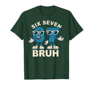 Funny Six Seven Bruh Brainrot Meme Gift for Men Women Kids T-Shirt