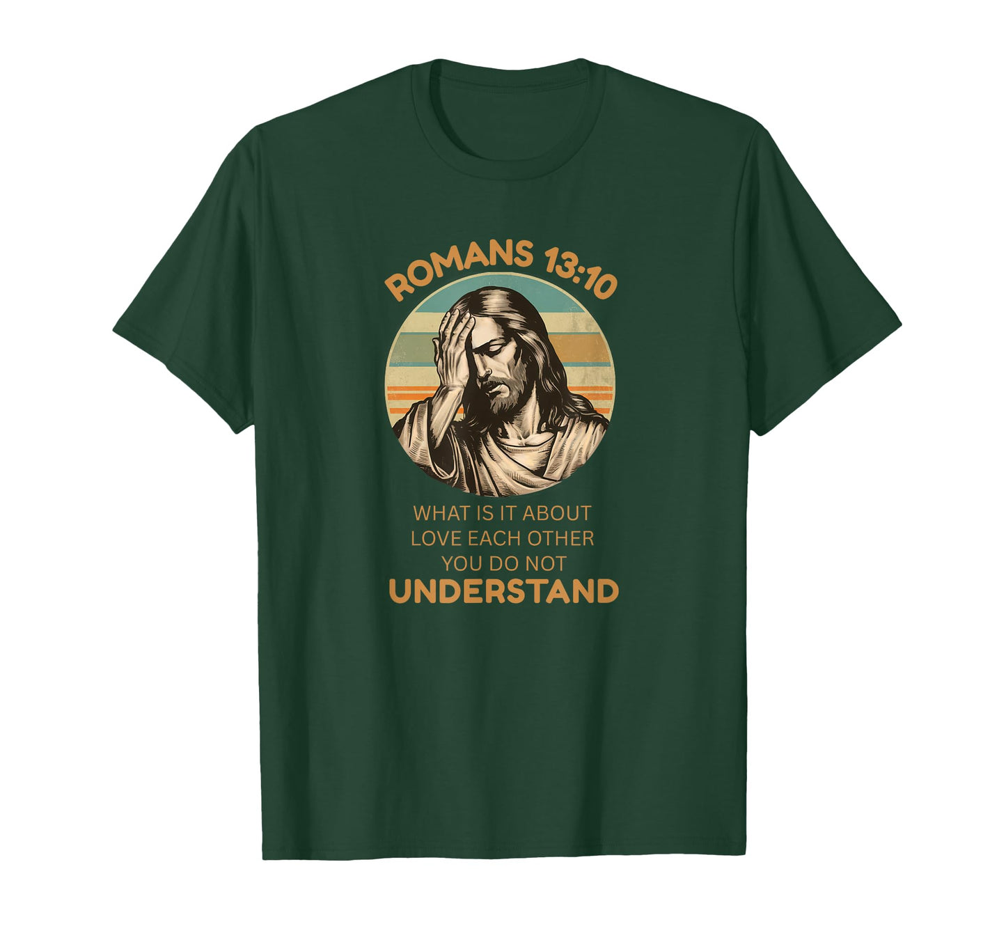 Vintage Jesus Love Everyone I Never Said That Faith Quote T-Shirt