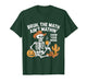 Halloween Teacher Bruh The Math Ain't Mathin' Show Your Work T-Shirt