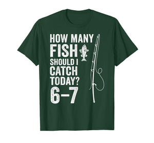 Six Seven Meme Fish Angler 6-7 Funny Fishing 67 T-Shirt