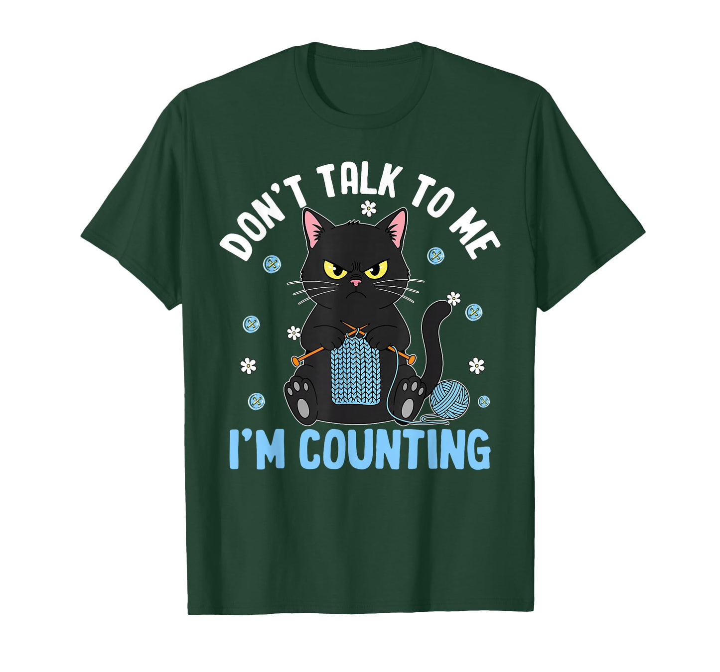 Funny Crocheting Cat Don't Talk to Me I'm Counting Crochet T-Shirt