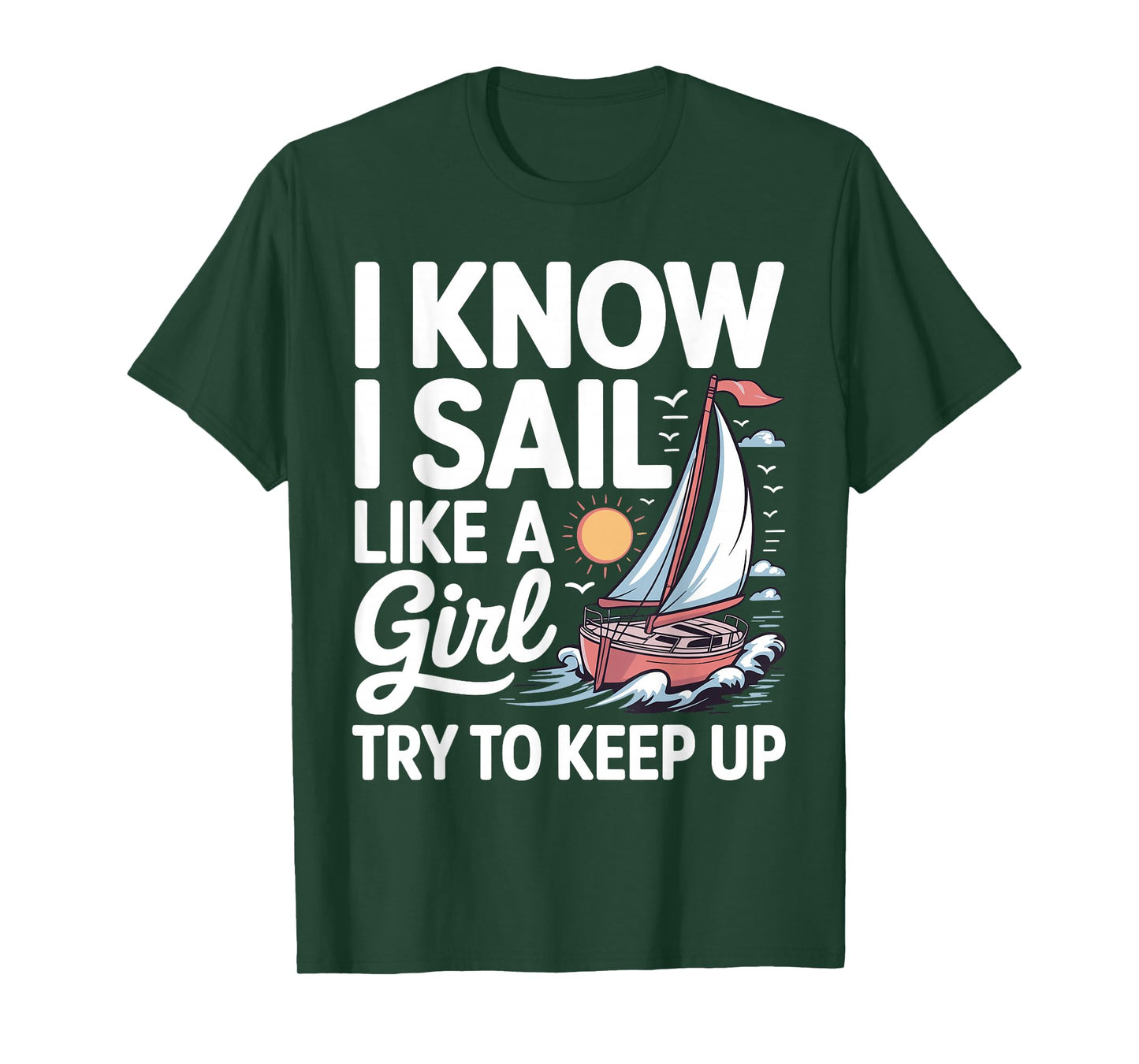 Sailing Art for Women Girls Sailor Sailing Lover Sailboat T-Shirt