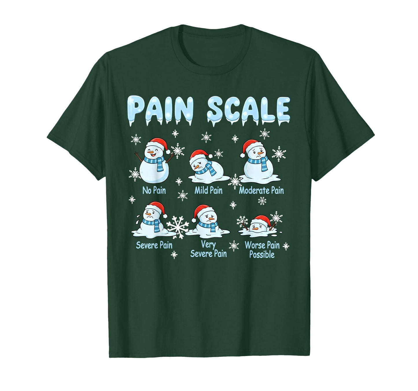 Pain Scale Snowman Nurse Medical Christmas Funny Christmas T-Shirt